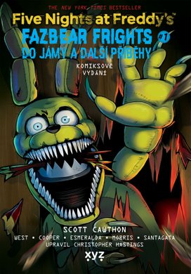 Five Nights at Freddy's: Do jámy a další příběhy (grafický román)