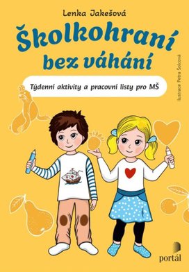 Školkohraní bez váhání