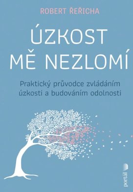 Úzkost mě nezlomí