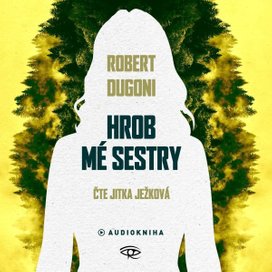 Hrob mé sestry