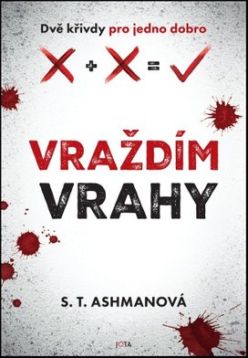Vraždím vrahy