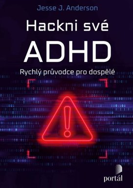 Hackni své ADHD
