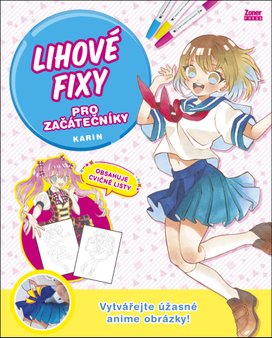 Lihové fixy pro začátečníky