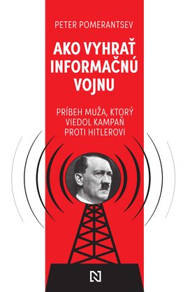 Ako vyhrať informačnú vojnu