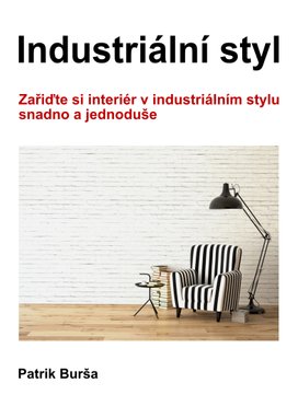 Industriální styl