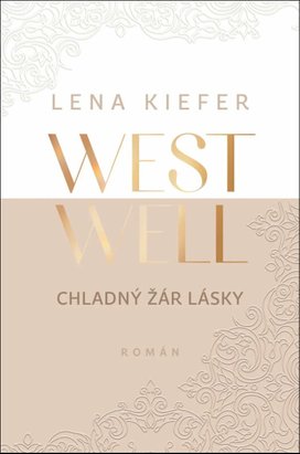 Westwell Chladný žár lásky