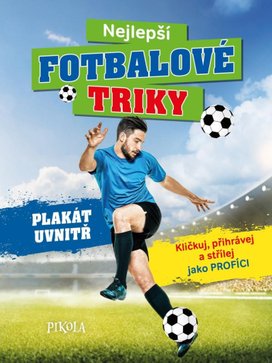 Nejlepší fotbalové triky