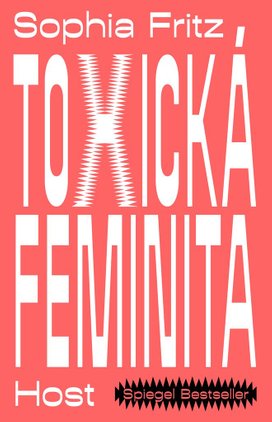 Toxická feminita