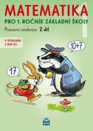 Matematika pro 1. ročník základní školy 2.díl