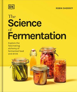 The Science of Fermentation