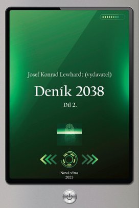 Deník 2038. Díl 2.