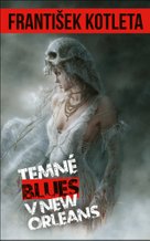 Temné blues v New Orleans