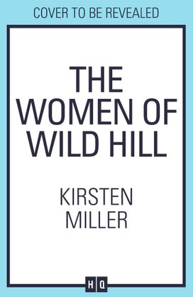 The Women of Wild Hill