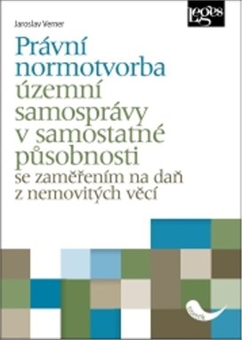 Právní normotvorba územní samosprávy v samostatné působnosti