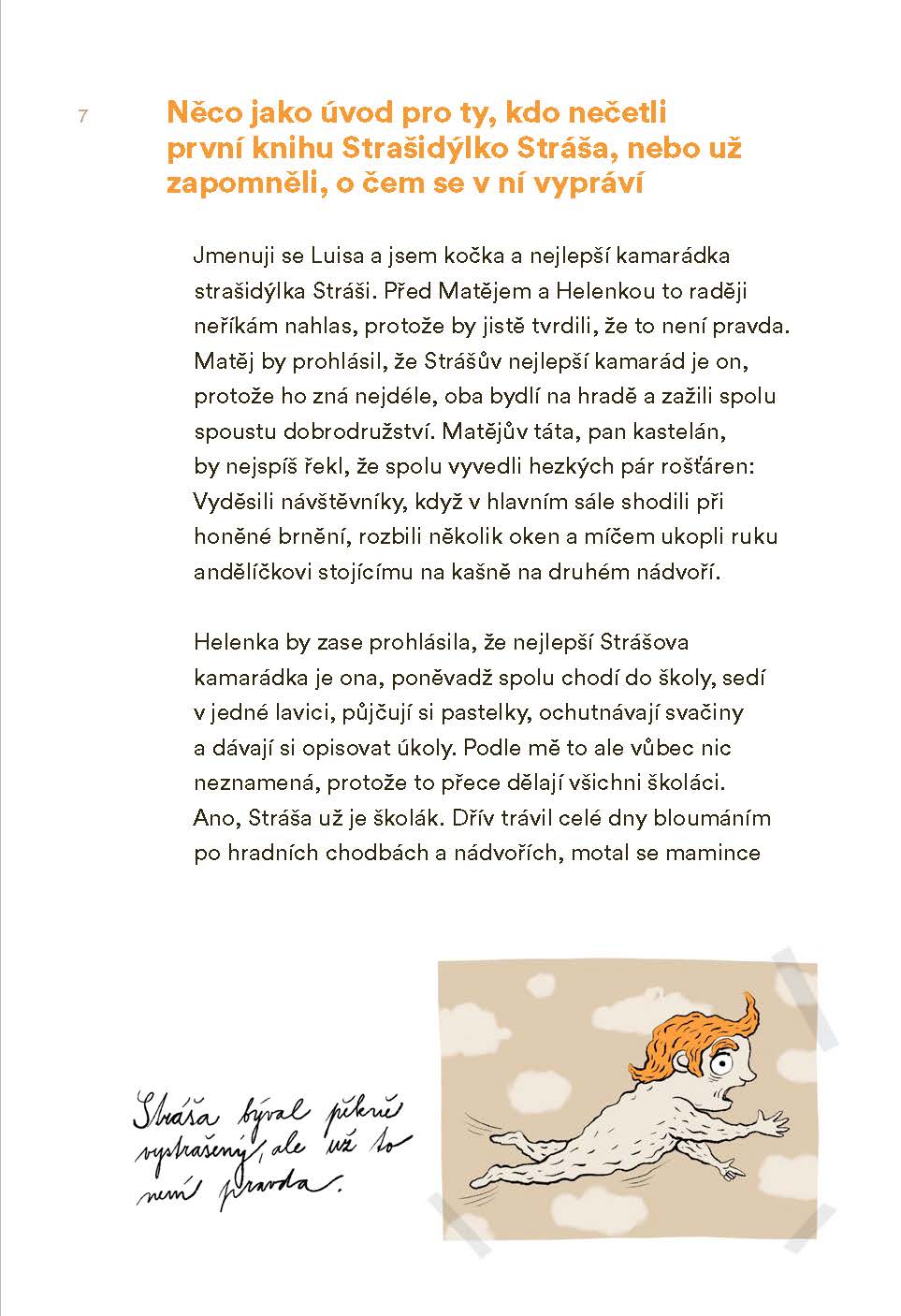 Strašidýlko Stráša hasí průšvihy