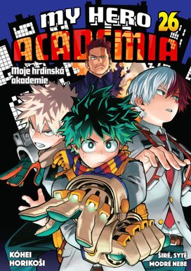 My Hero Academia Širé, sytě modré nebe