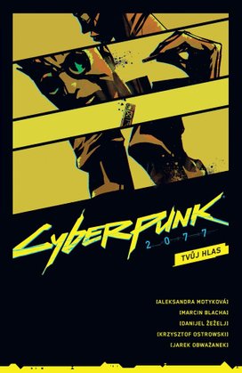 Cyberpunk 2077 Tvůj hlas