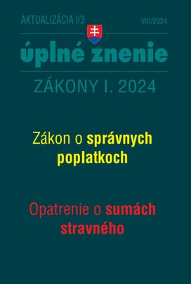 Aktualizácia I/3 / 2024- daňové a účtovné zákony