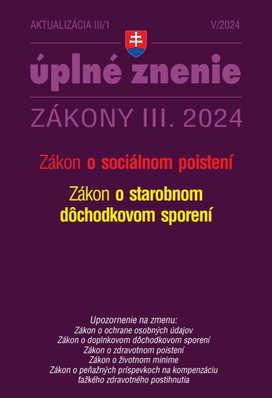 Aktualizácia III/1 / 2024 - Sociálne poistenie a dôchodkové sporenie