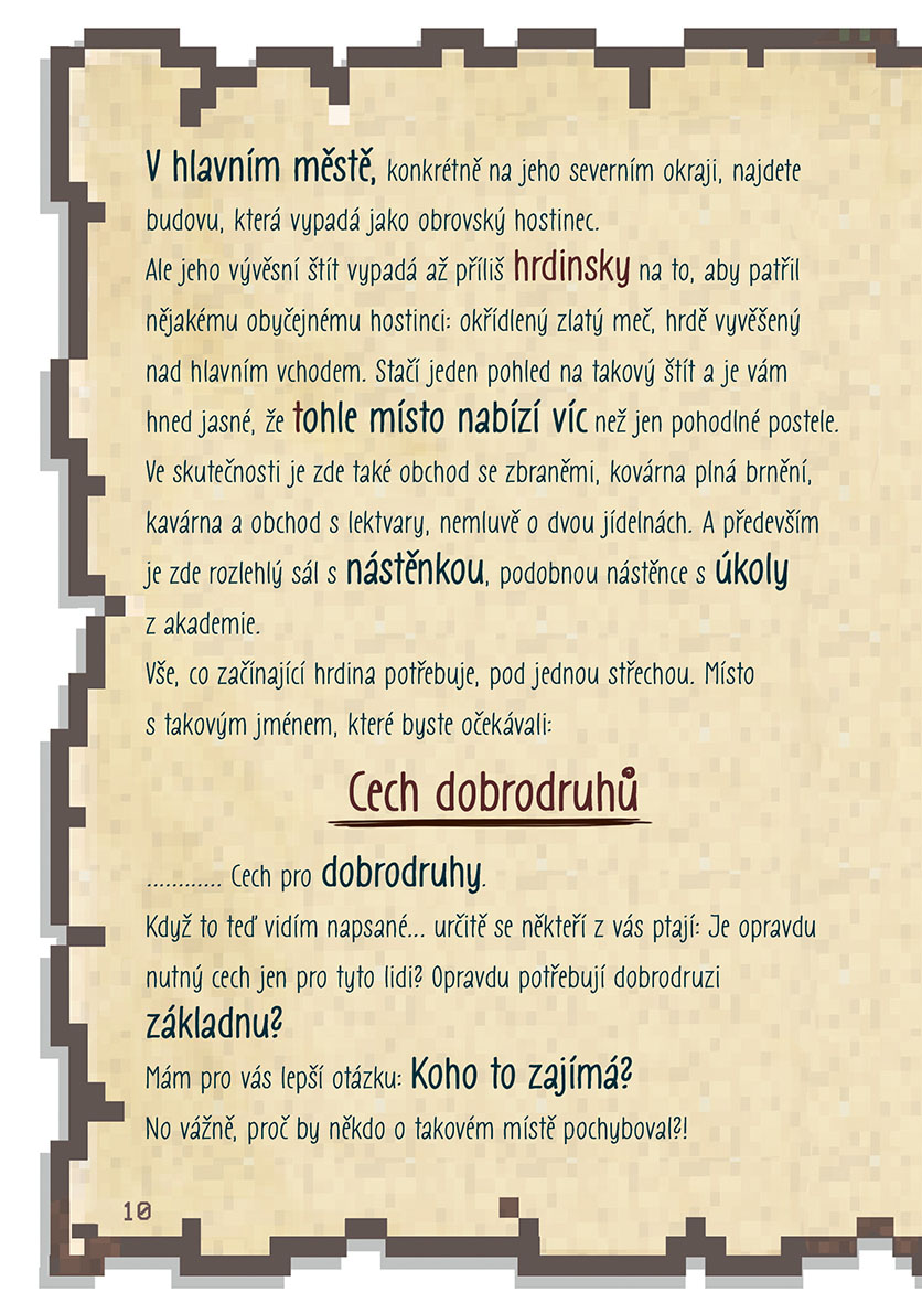 Deník malého Minecrafťáka 8