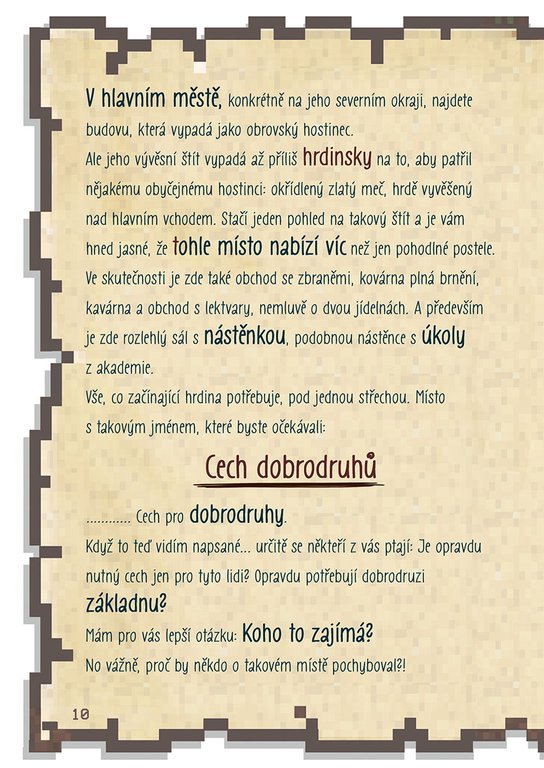 Deník malého Minecrafťáka 8