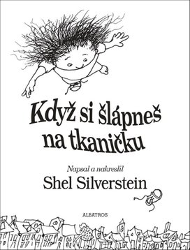 Když si šlápneš na tkaničku