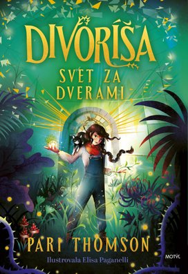 Divoríša Svet za dverami