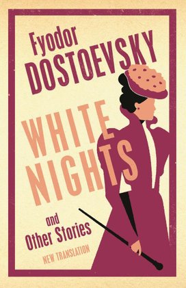 White Nights and Other Stories