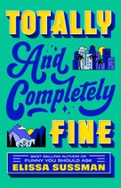 Totally and Completely Fine