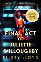 The Final Act of Juliette Willoughby