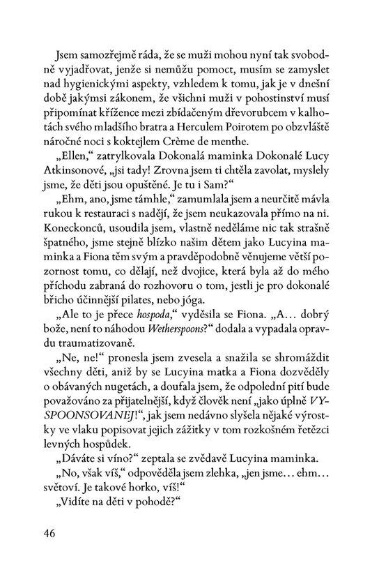Proč máma o prázdninách pije