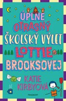 Úplne otrasný školský výlet Lottie Brooksovej