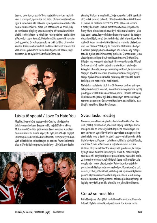 Oceán, Shalom, Petr Muk (a já)
