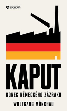 Kaput: Konec německého zázraku