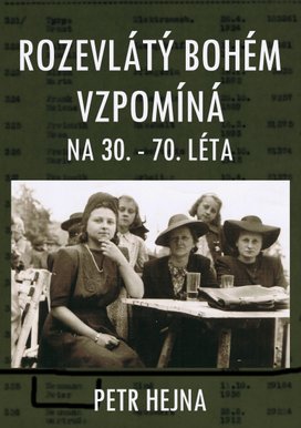 Rozevlátý bohém vzpomíná