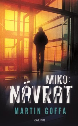 Miko II Návrat