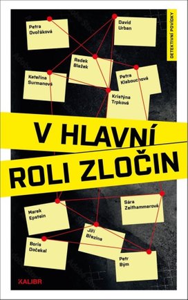 V hlavní roli zločin