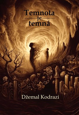 Temnota je temná