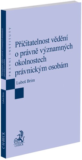 Přičitatelnost vědění o právně významných okolnostech právnickým osobám