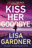 Kiss Her Goodbye