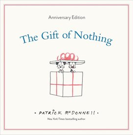 The Gift of Nothing Anniversary Edition