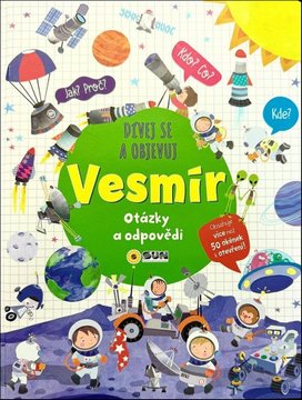 Vesmír dívej se a objevuj
