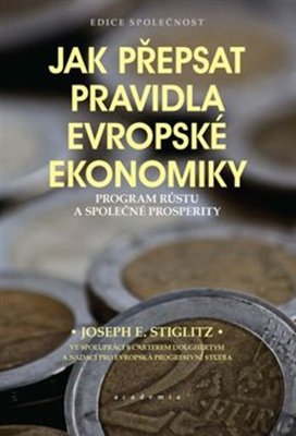 Jak přepsat pravidla evropské ekonomiky