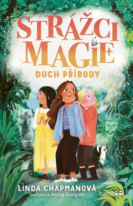 Strážci magie – Duch přírody
