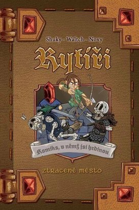 Rytíři 3 Ztracené město