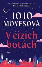 V cizích botách