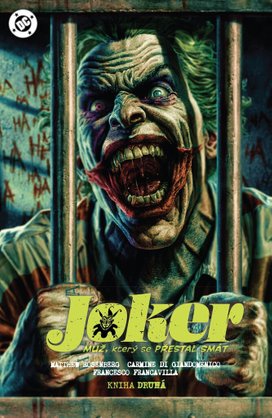 Joker Muž, který se přestal smát