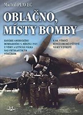 Oblačno, místy bomby