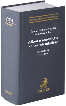 Zákon o soudnictví ve věcech mládeže komentář 4. vydání