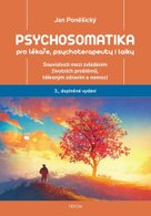 Psychosomatika pro lékaře, psychoterapeuty i laiky